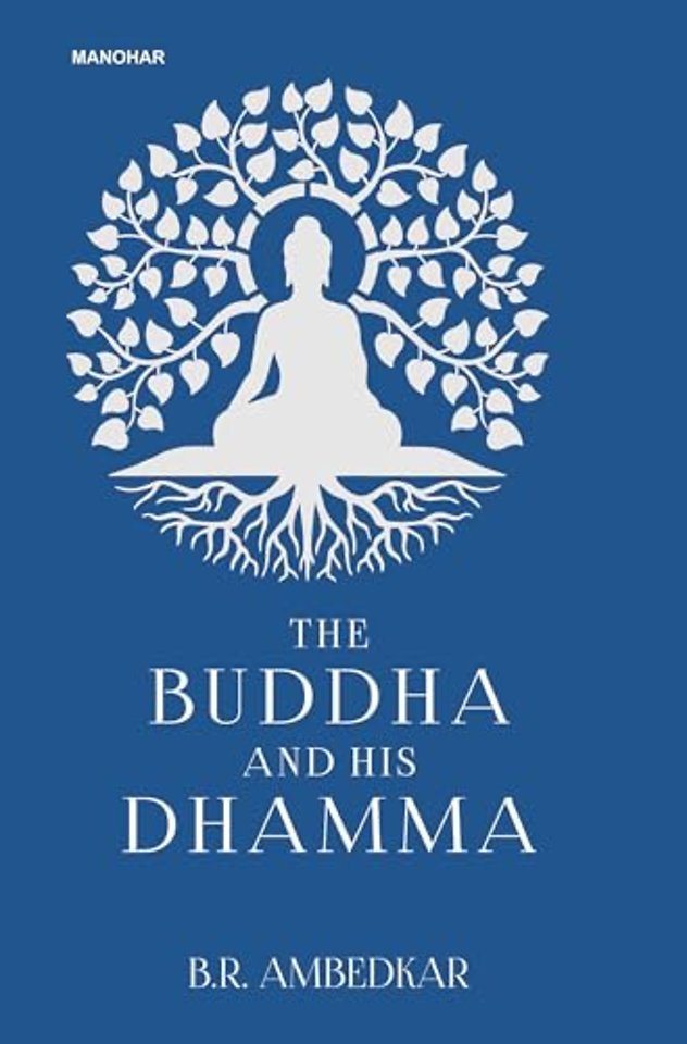 The Buddha and His Dhamma