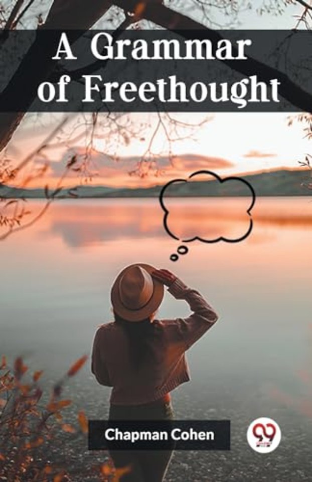 A Grammar of Freethought (Edition2023)