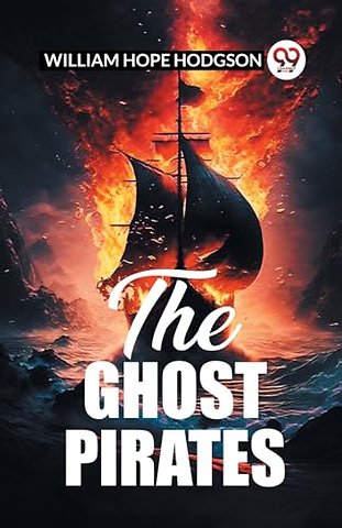 The Ghost Pirates (Edition2023)