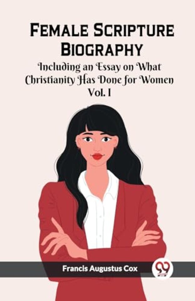 Female Scripture Biography VOL. I (Edition2023)