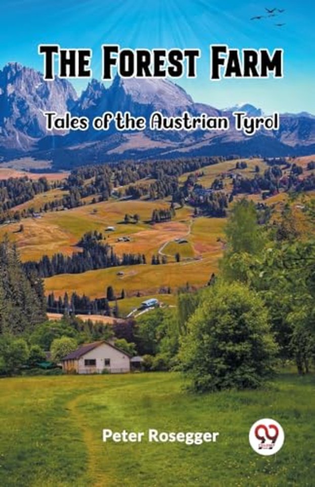 The Forest FarmTales of the Austrian Tyrol (Edition2023)