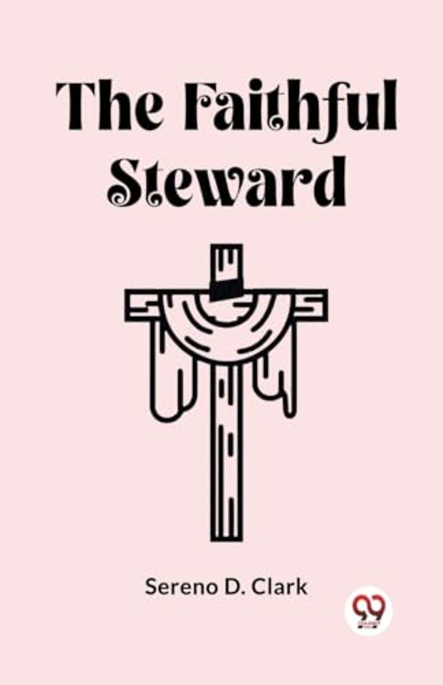 The Faithful Steward (Edition2023)