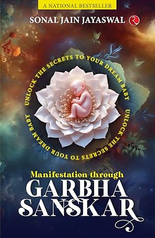 Manifestation through Garbha Sanskar