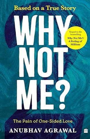 Why Not Me?
