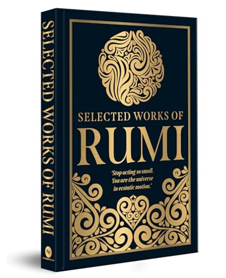 Selected Works of Rumi (Deluxe Hardbound Edition)