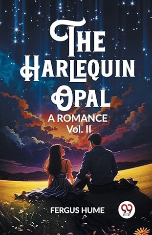 The Harlequin OpalA Romance Vol. II (Edition2023)