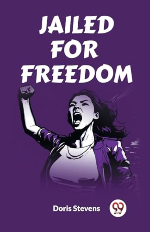 Jailed for Freedom (Edition2023)