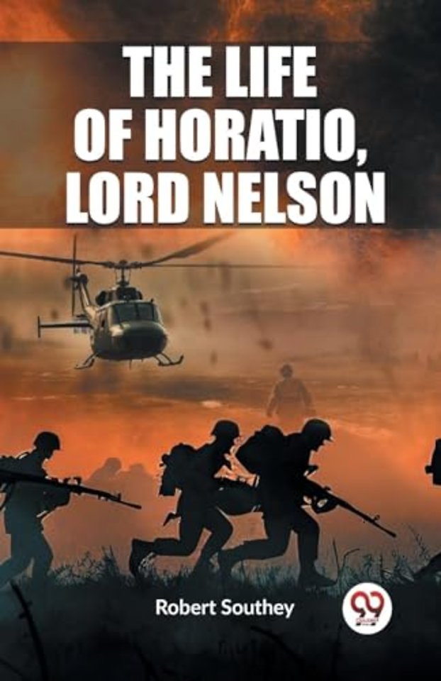 The Life of Horatio, Lord Nelson (Edition2023)