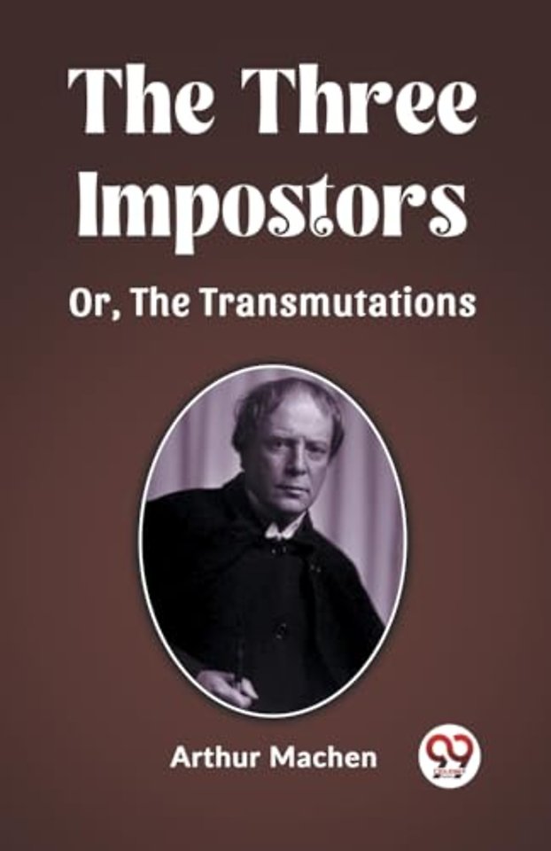 The Three ImpostorsOr, The Transmutations (Edition2023)