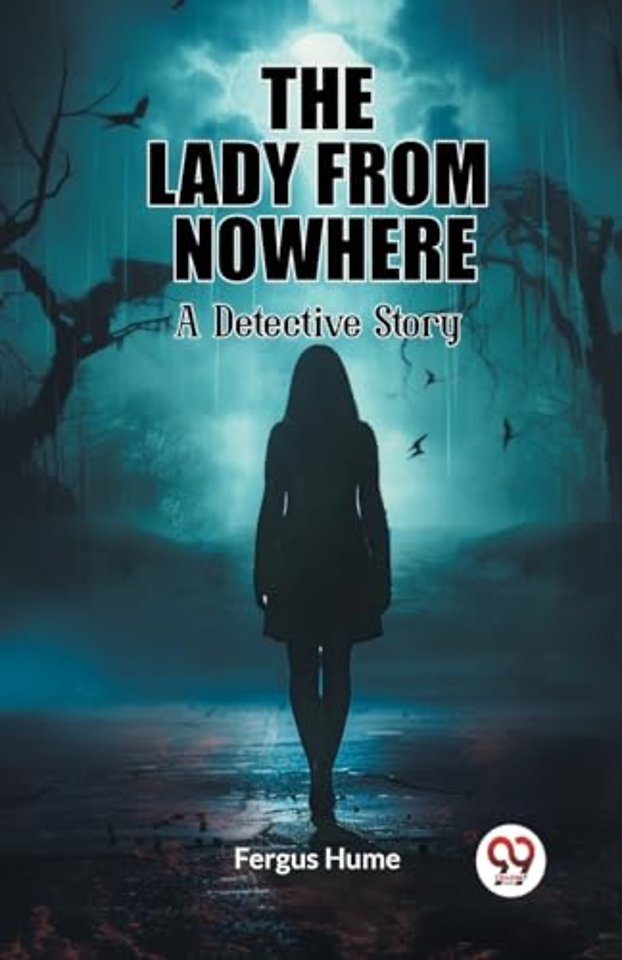 The Lady from NowhereA Detective Story (Edition2023)