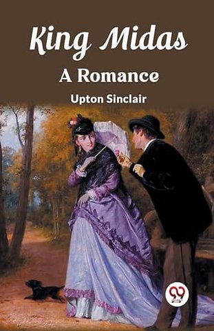 King MidasA Romance (Edition2023)