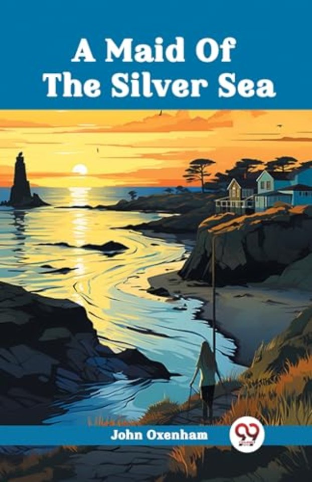 A Maid Of The Silver Sea (Edition2024)