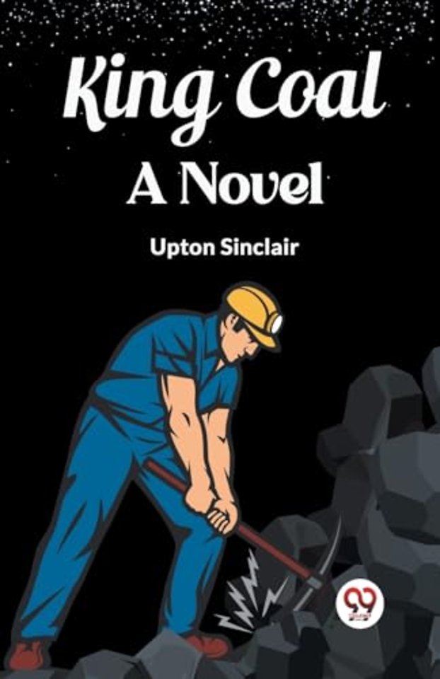 King CoalA Novel (Edition2023)