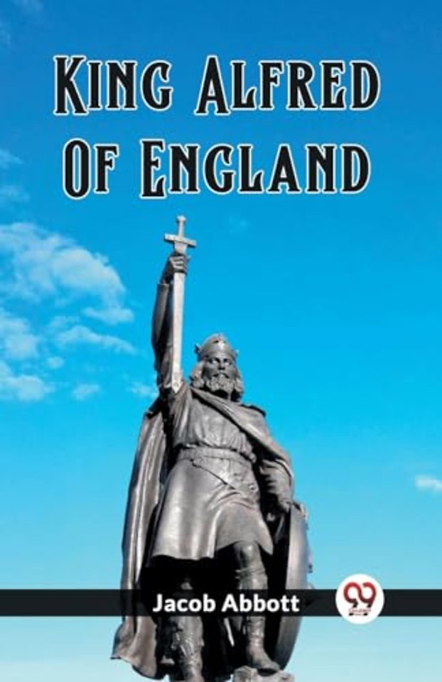 King Alfred Of England (Edition2023)