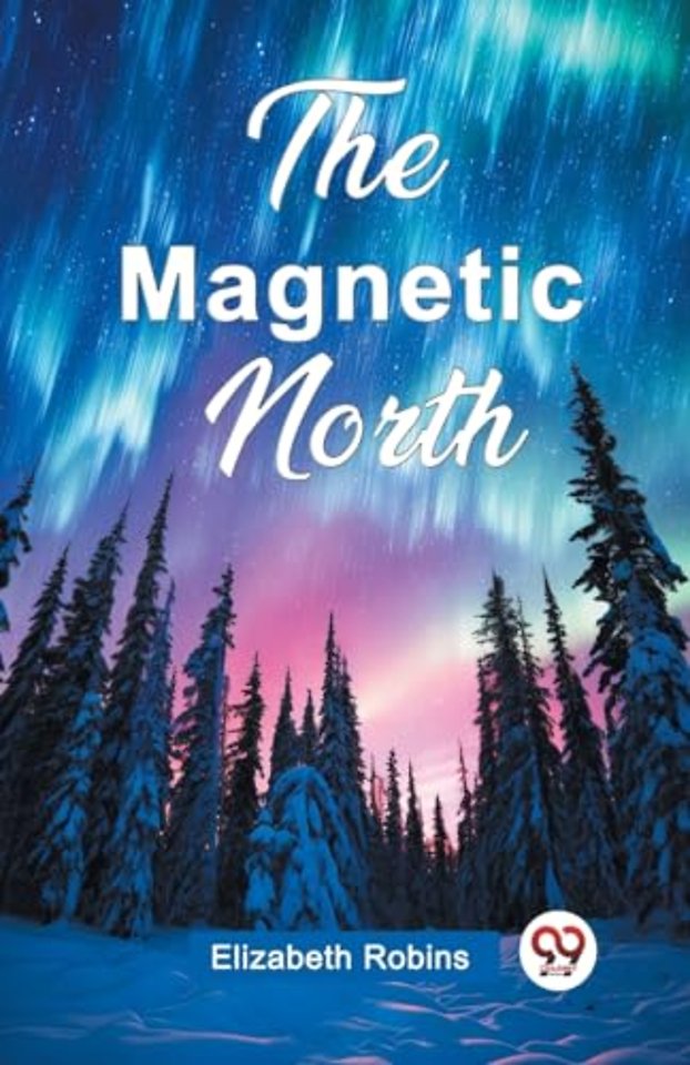 The Magnetic North (Edition2024)