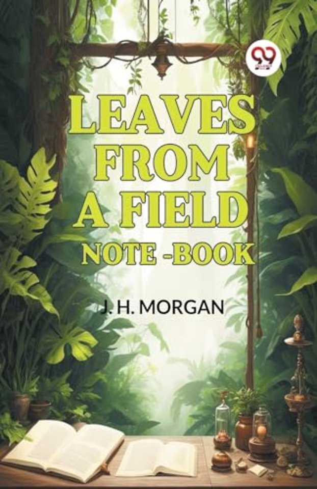 Leaves from a Field Note-Book (Edition2024)
