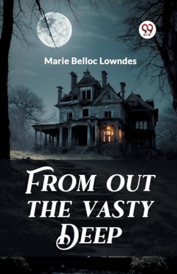 From out the Vasty Deep (Edition2024)