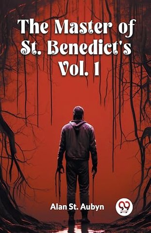 The master of St. Benedict's Vol. 1 (Edition2024)