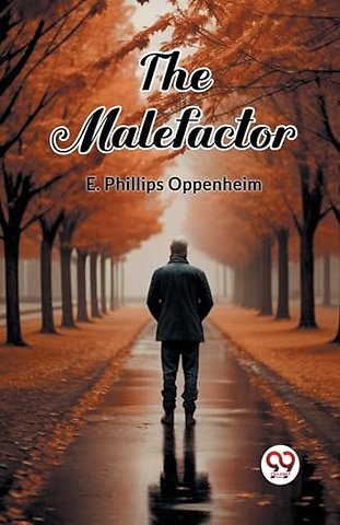 The Malefactor (Edition2024)