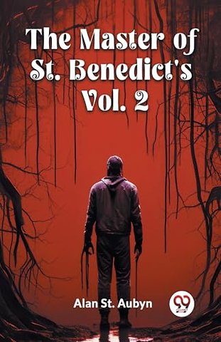 The master of St. Benedict's Vol. 2 (Edition2024)