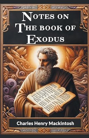 Notes on the book of Exodus (Edition2024)