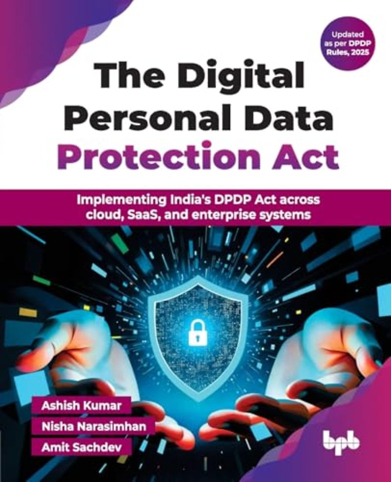 The Digital Personal Data Protection Act