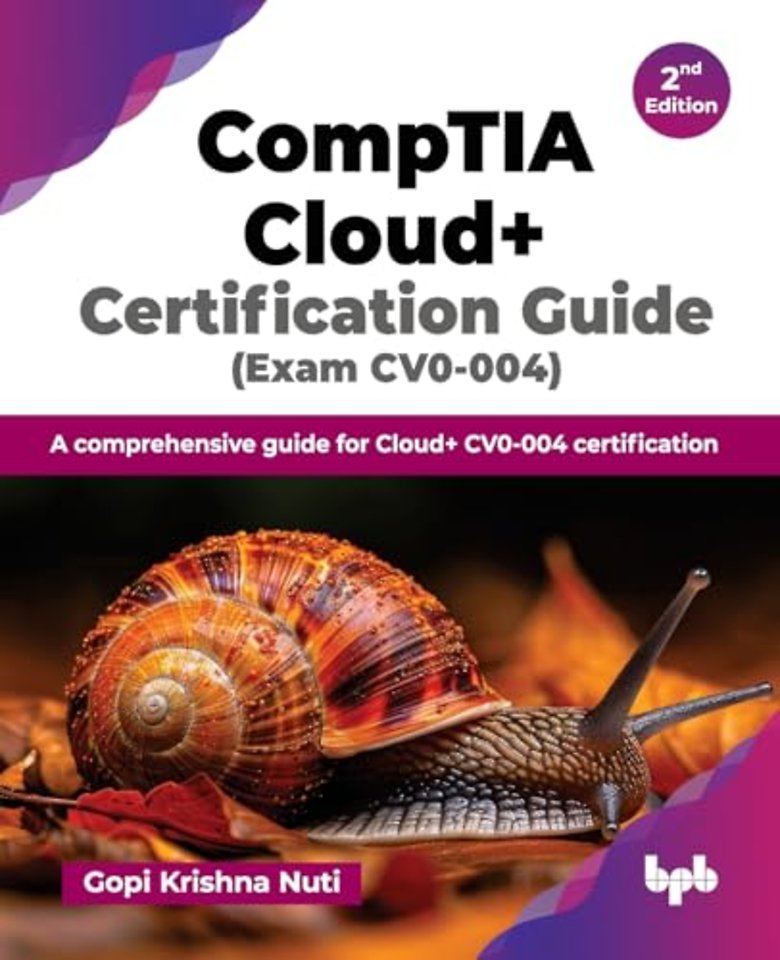 CompTIA Cloud+ Certification Guide