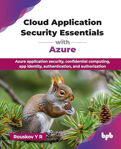 Cloud Application Security Essentials with Azure