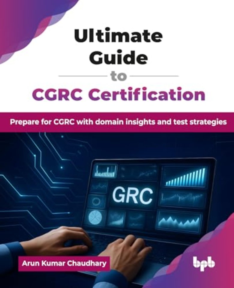 Ultimate Guide to CGRC Certification