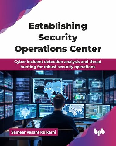 Establishing Security Operations Center