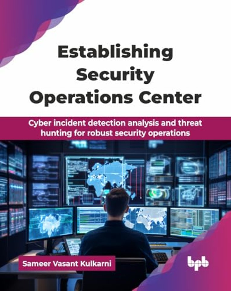 Establishing Security Operations Center