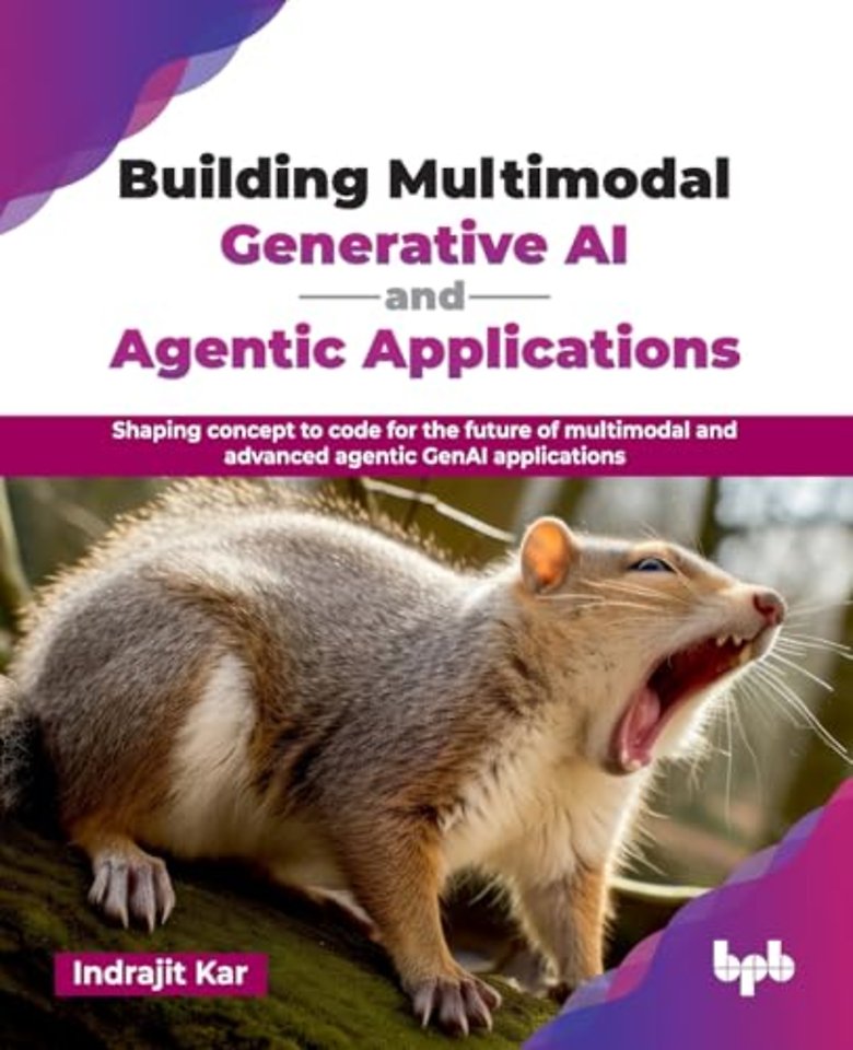 Building Multimodal Generative AI and Agentic Applications