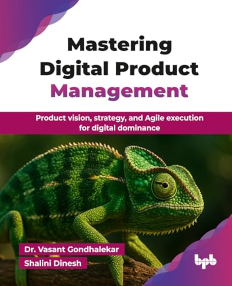 Mastering Digital Product Management
