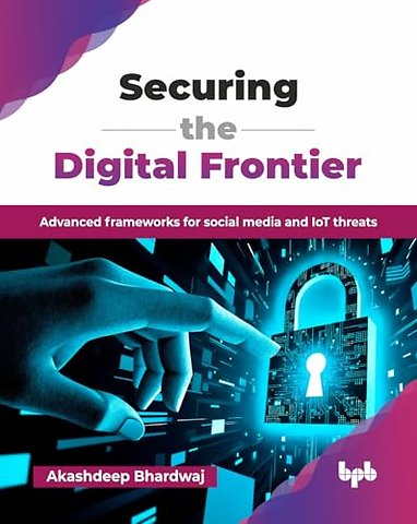 Securing the Digital Frontier