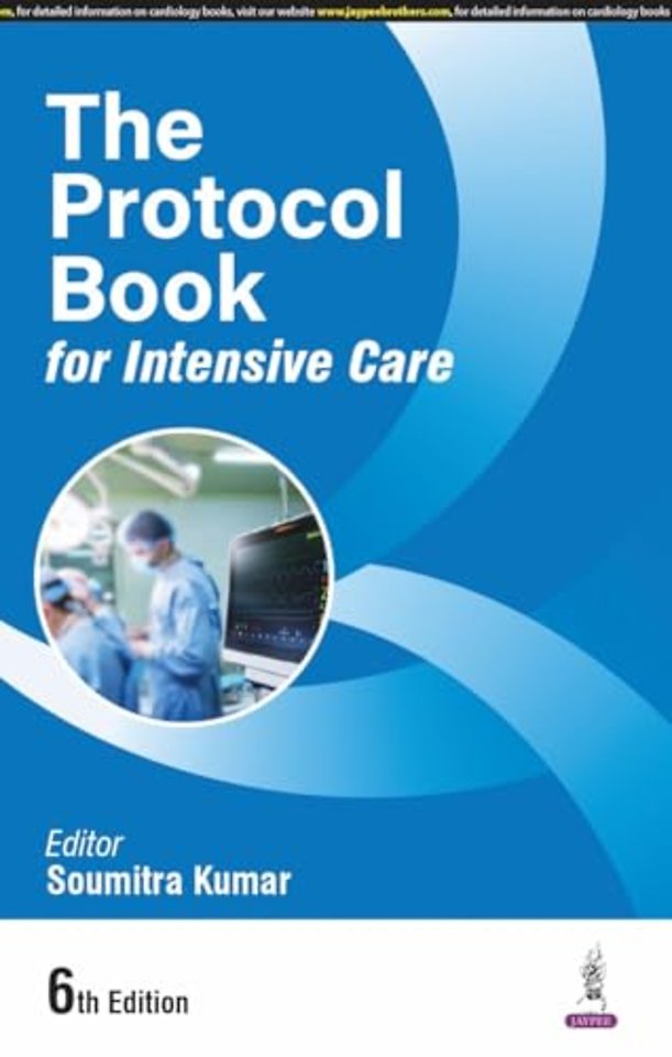 The Protocol Book for Intensive Care