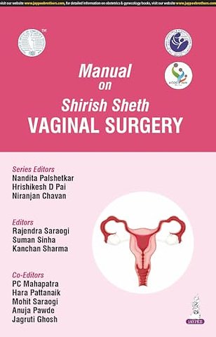 Manual on Shirish Sheth Vaginal Surgery