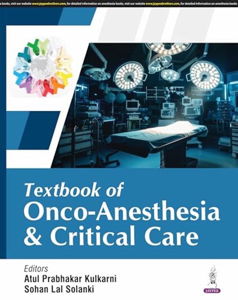 Textbook of Onco-Anesthesia and Critical Care