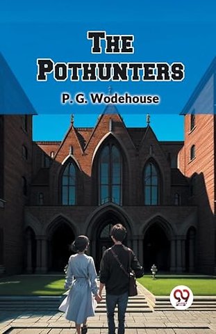 The Pothunters (Edition2024)