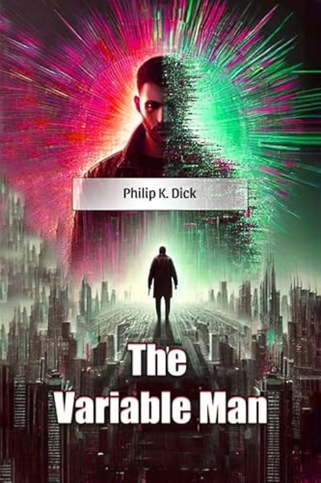 The Variable Man (Edition2024)