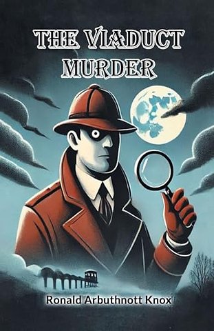 The Viaduct Murder (Edition2024)