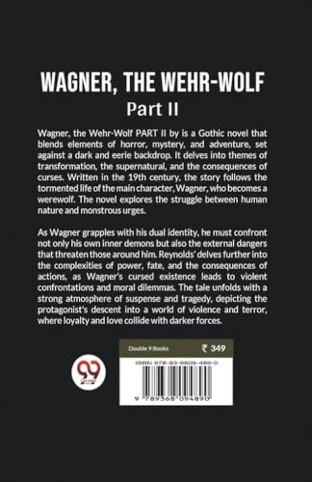 Wagner, the Wehr-Wolf PART II (Edition2024)