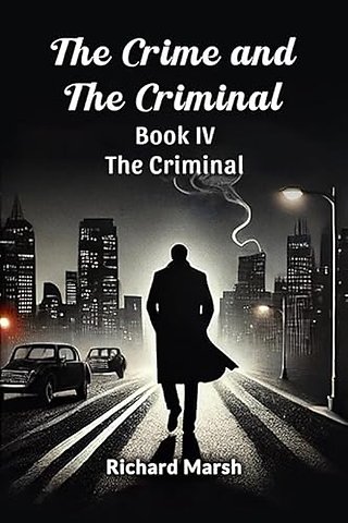 The Crime and the Criminal Book IV (Edition2024)