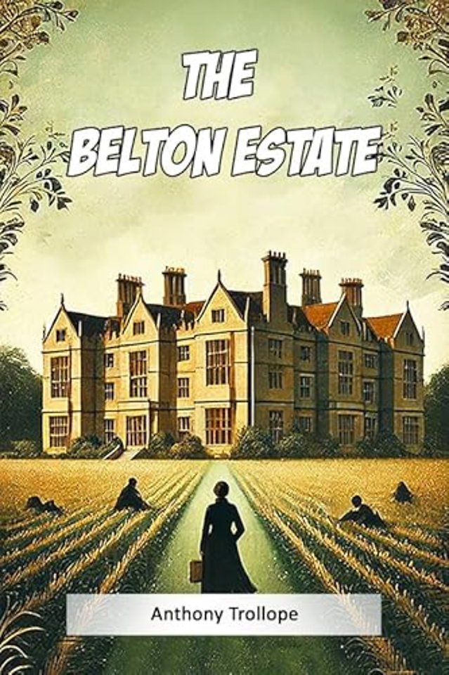 The Belton Estate (Edition2024)