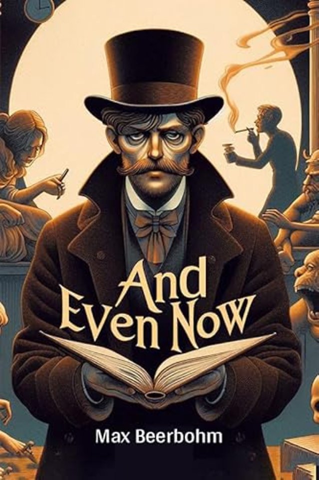 And Even Now (Edition2024)