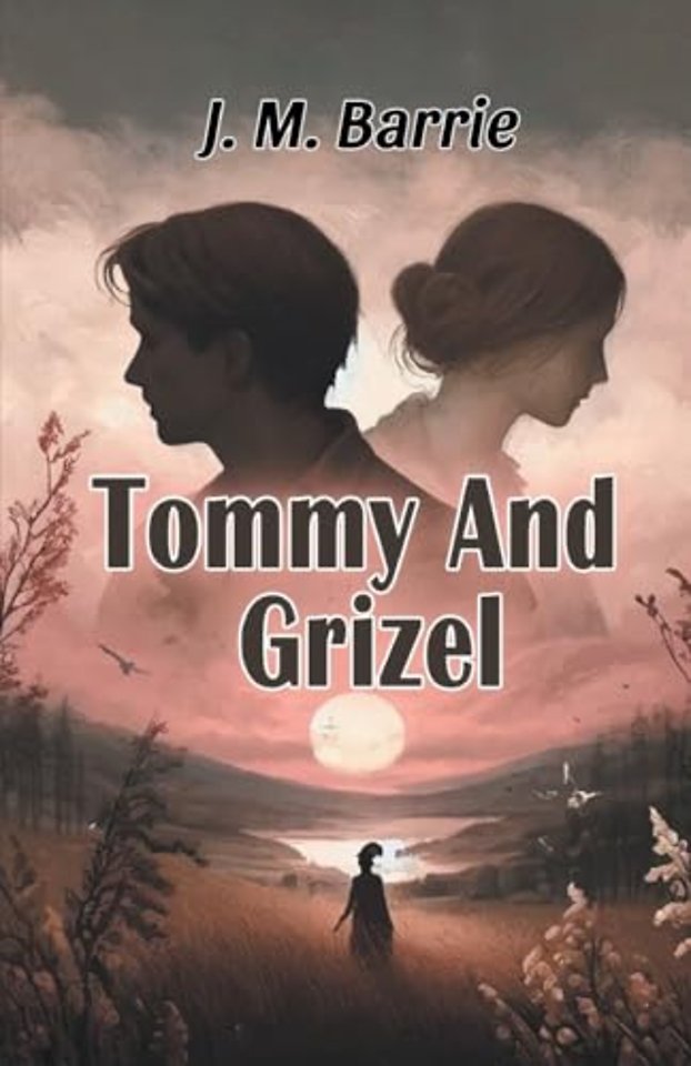 Tommy And Grizel (Edition2024)