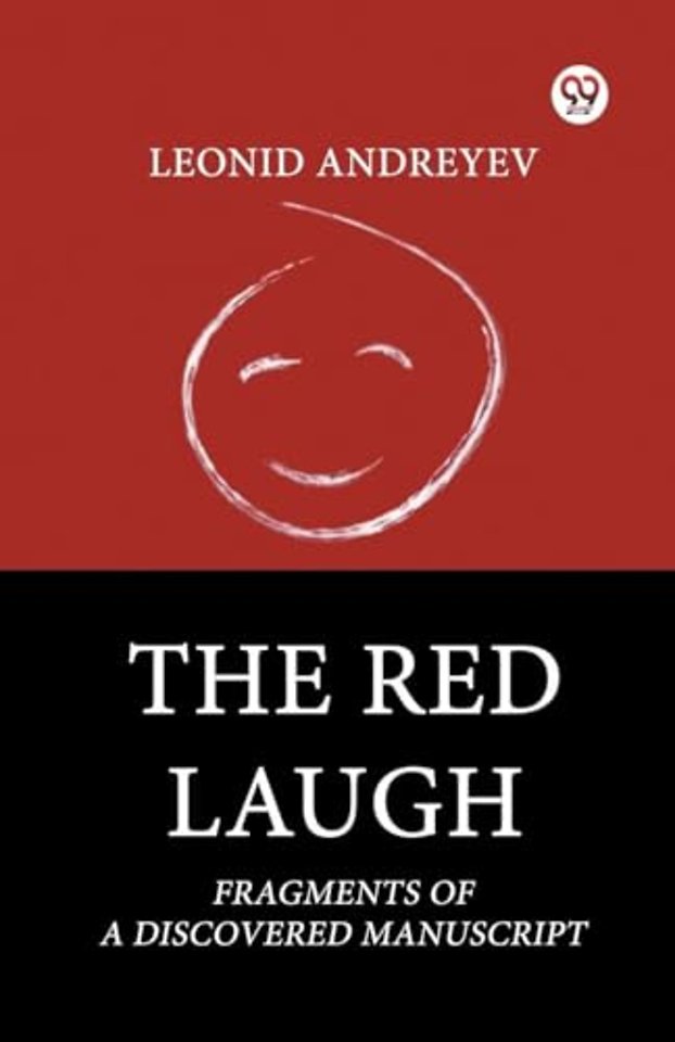 The Red Laugh Fragments of a Discovered Manuscript