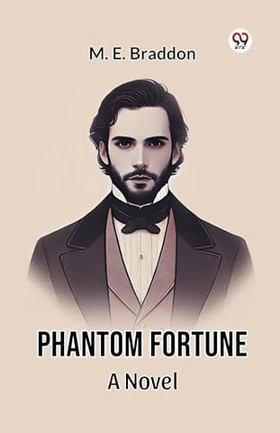 Phantom Fortune a Novel
