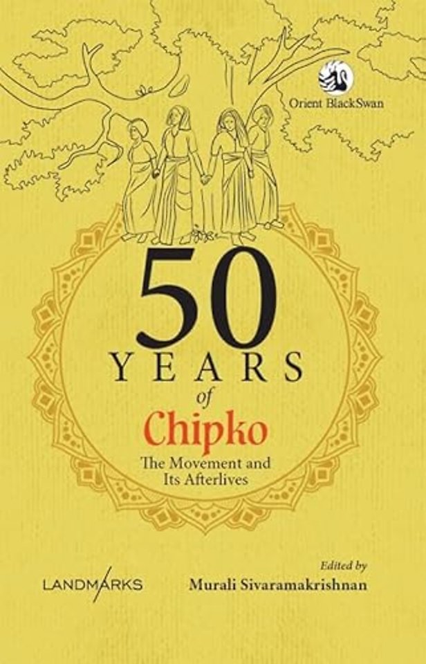50 Years of Chipko
