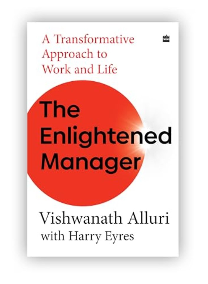 The Enlightened Manager
