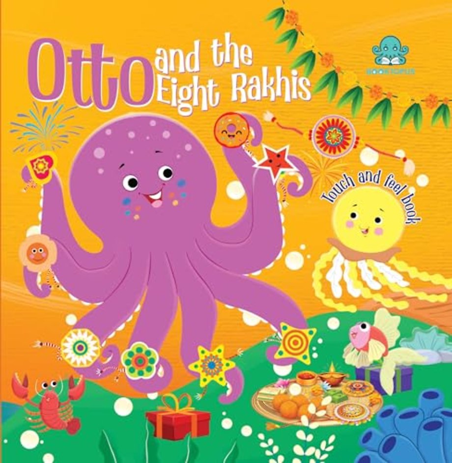 Otto and The Eight Rakhis